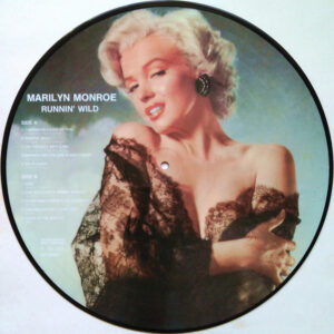 Marilyn Monroe: Runnin' Wild