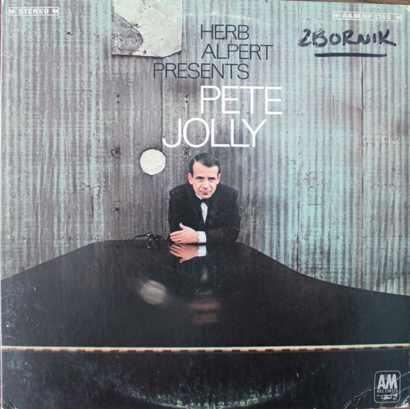 Pete Jolly Herb Alpert Presents Pete Jolly Digelius
