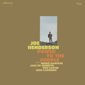 Joe Henderson: Power To The People