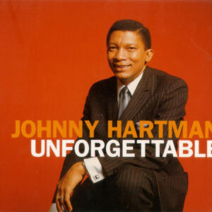 Johnny Hartman: Unforgettable