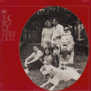 Stan Getz: The Best Of Stan Getz