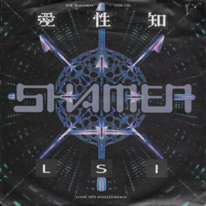 The Shamen: L.S.I.