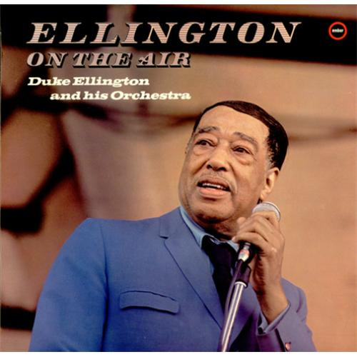 Duke Ellington And His Orchestra Ellington On The Air Digelius 3546