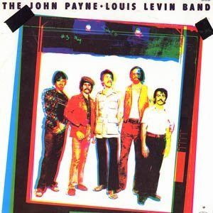 The John Payne / Louis Levin Band: The John Payne - Louis Levin Band