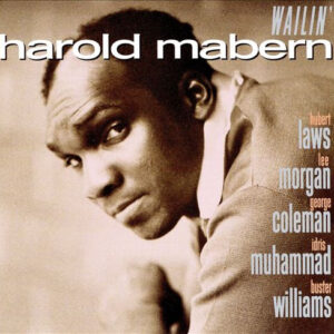 Harold Mabern: Wailin'