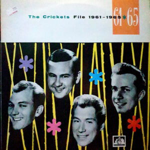 The Crickets (2): File 1961-1965