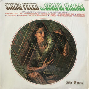 The Soulful Strings: String Fever