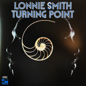 Lonnie Smith: Turning Point