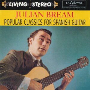 Julian Bream: Popular Classics For Spanish Guitar