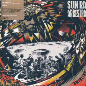 Sun Ra Arkestra*: Swirling