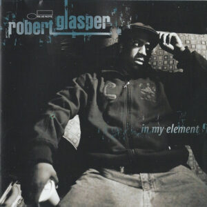 Robert Glasper: In My Element