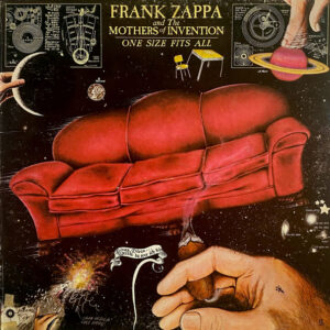 Frank Zappa And The Mothers Of Invention*: One Size Fits All