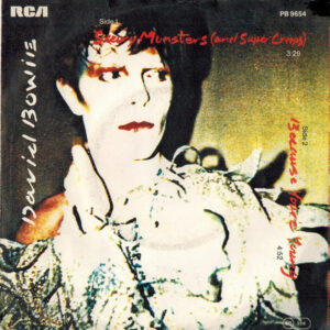 David Bowie: Scary Monsters (And Super Creeps) / Because You're Young