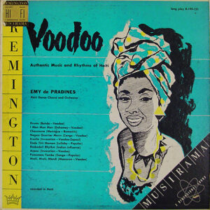 Emy de Pradines, Haiti Danse Chorus And Orchestra: Voodoo — Authentic Music And Rhythms Of Haiti