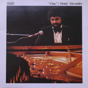 Monty Alexander: Zing !