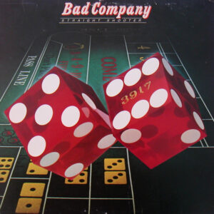 Bad Company (3): Straight Shooter