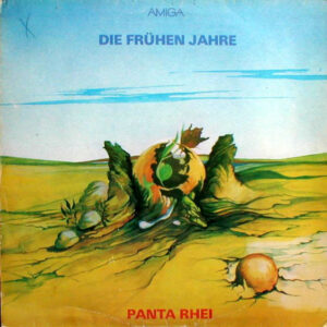 Panta Rhei (2): Die Frühen Jahre