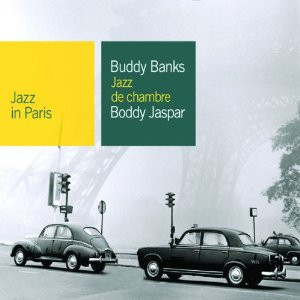 Buddy Banks (2) / Bobby Jaspar: Jazz De Chambre