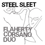 Flaherty/Corsano Duo: Steel Sleet