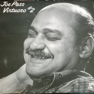 Joe Pass: Virtuoso #2