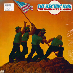 The Electric Flag: The Band Kept Playing