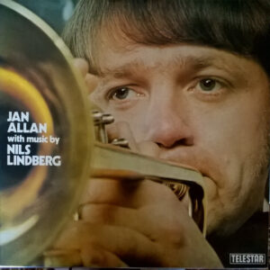 Jan Allan: Jan Allan With Music By Nils Lindberg