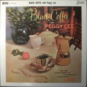 Peggy Lee: Black Coffee