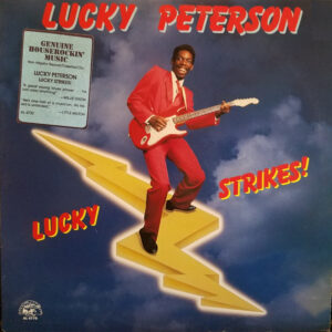 Lucky Peterson: Lucky Strikes