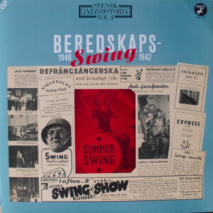 Various: Svensk Jazzhistoria Vol. 4 - Beredskapsswing 1940-1942