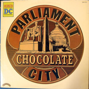 Parliament: Chocolate City