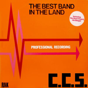 C.C.S.*: The Best Band In The Land