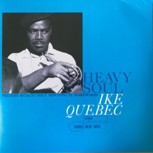 Ike Quebec: Heavy Soul