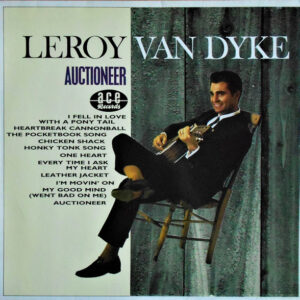 Leroy Van Dyke: Auctioneer