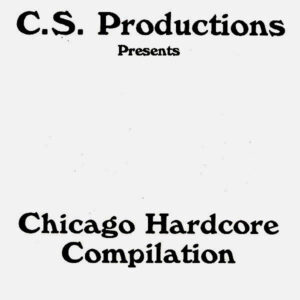 Various: Chicago Hardcore Compilation