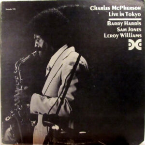 Charles McPherson: Live In Tokyo