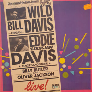 Wild Bill Davis / Eddie "Lockjaw" Davis: Live! Vol.2