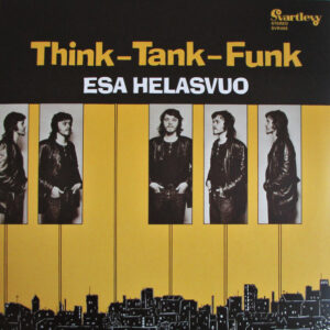 Esa Helasvuo: Think ‒ Tank ‒ Funk