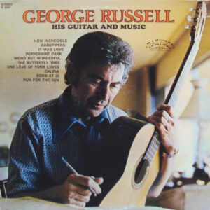 George Russell (3): His Guitar And Music