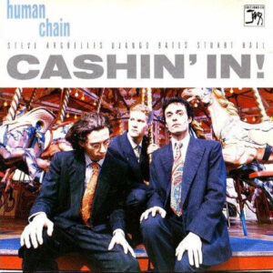 Human Chain: Cashin' In!