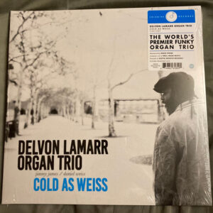 Delvon Lamarr Organ Trio: Cold As Weiss