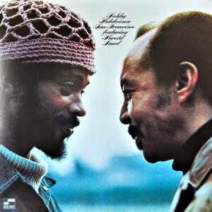 Bobby Hutcherson Featuring Harold Land: San Francisco