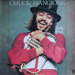 Chuck Mangione: Feels So Good