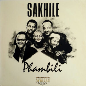 Sakhile: Phambili