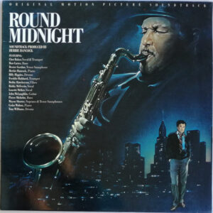 Herbie Hancock: Round Midnight - Original Motion Picture Soundtrack