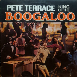 Pete Terrace: King Of The Boogaloo