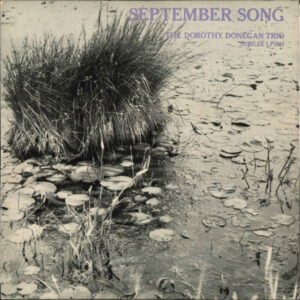 Dorothy Donegan Trio: September Song