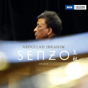 Abdullah Ibrahim: Senzo