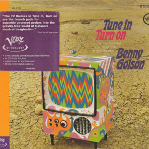 Benny Golson: Tune In Turn On - To The Hippest Commercials Of The Sixties