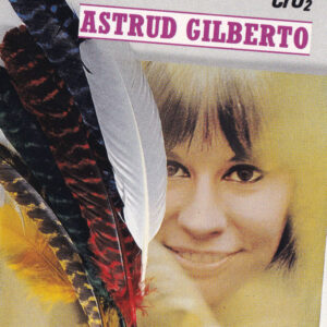 Astrud Gilberto: Astrud Gilberto