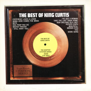 King Curtis: The Best Of King Curtis